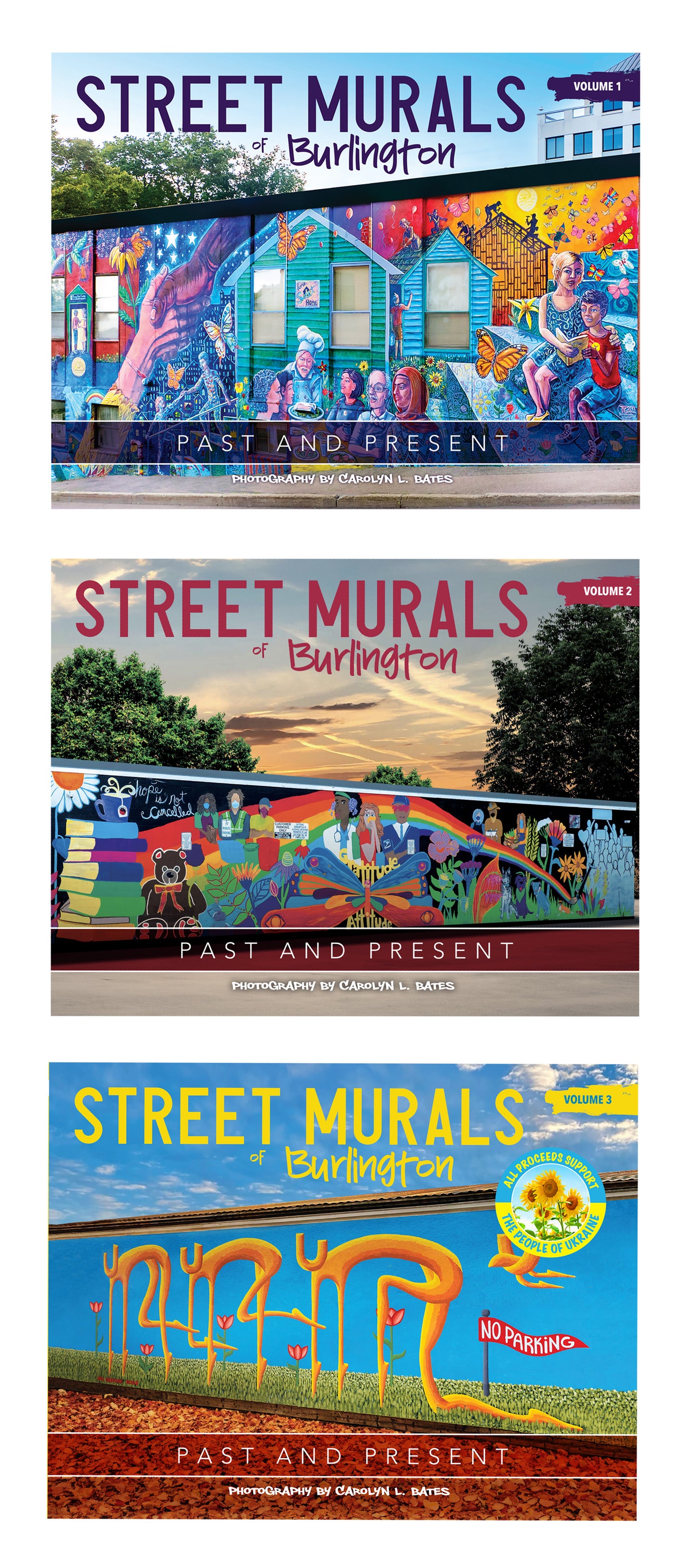 STREET MURALS of Burlington - Volumes 1, 2, 3